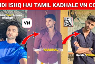 Hindi Ishq Hai Tamil Kadhale Vn Template