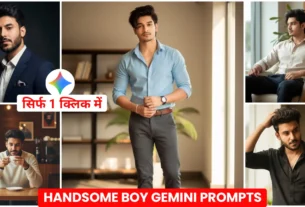 Google Gemini Trendy Handsome Boy Photo Editing Prompts