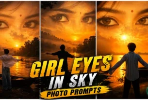 Lord Girl Eye in Sky Photo Editing Prompts
