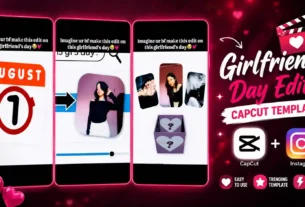 Girlfriend Day Edit Capcut Template