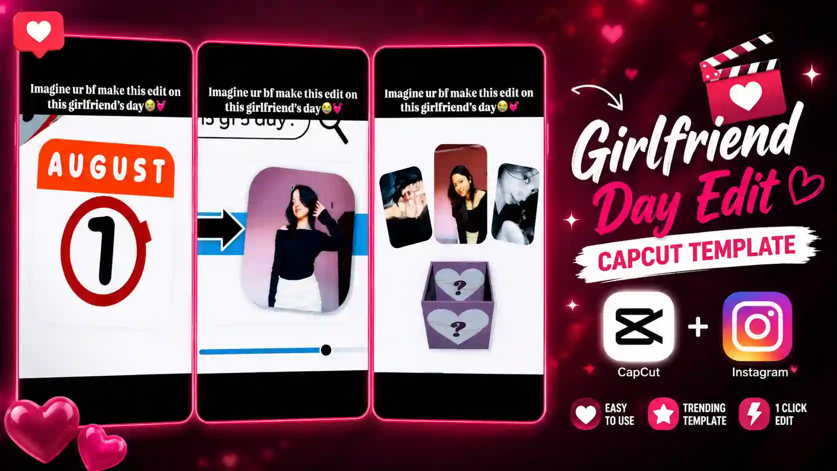 Girlfriend Day Edit Capcut Template