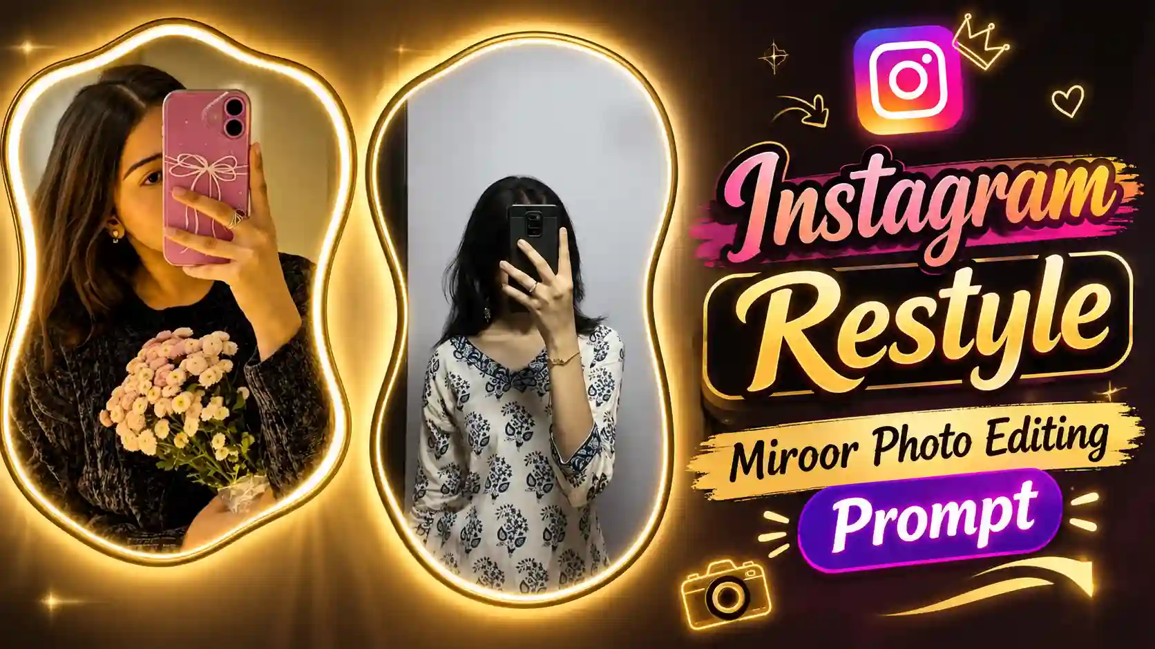 Miroor Selfie Instagram Restyle AI Photo Editing Prompt