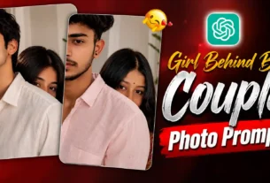 Viral Girl Behind Boy Couple Photo AI Prompt