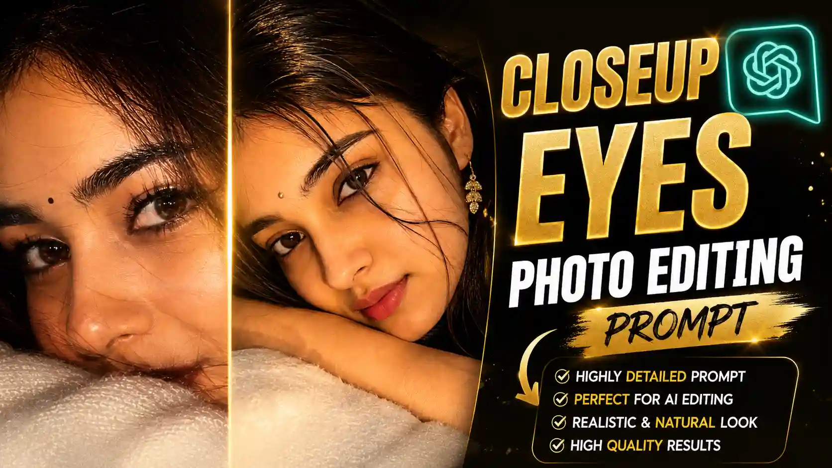 New Close Up Eyes Photo Editing Prompts