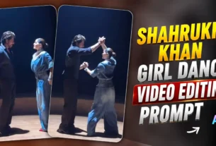Shahrukh Khan Dance Video Editing Prompt