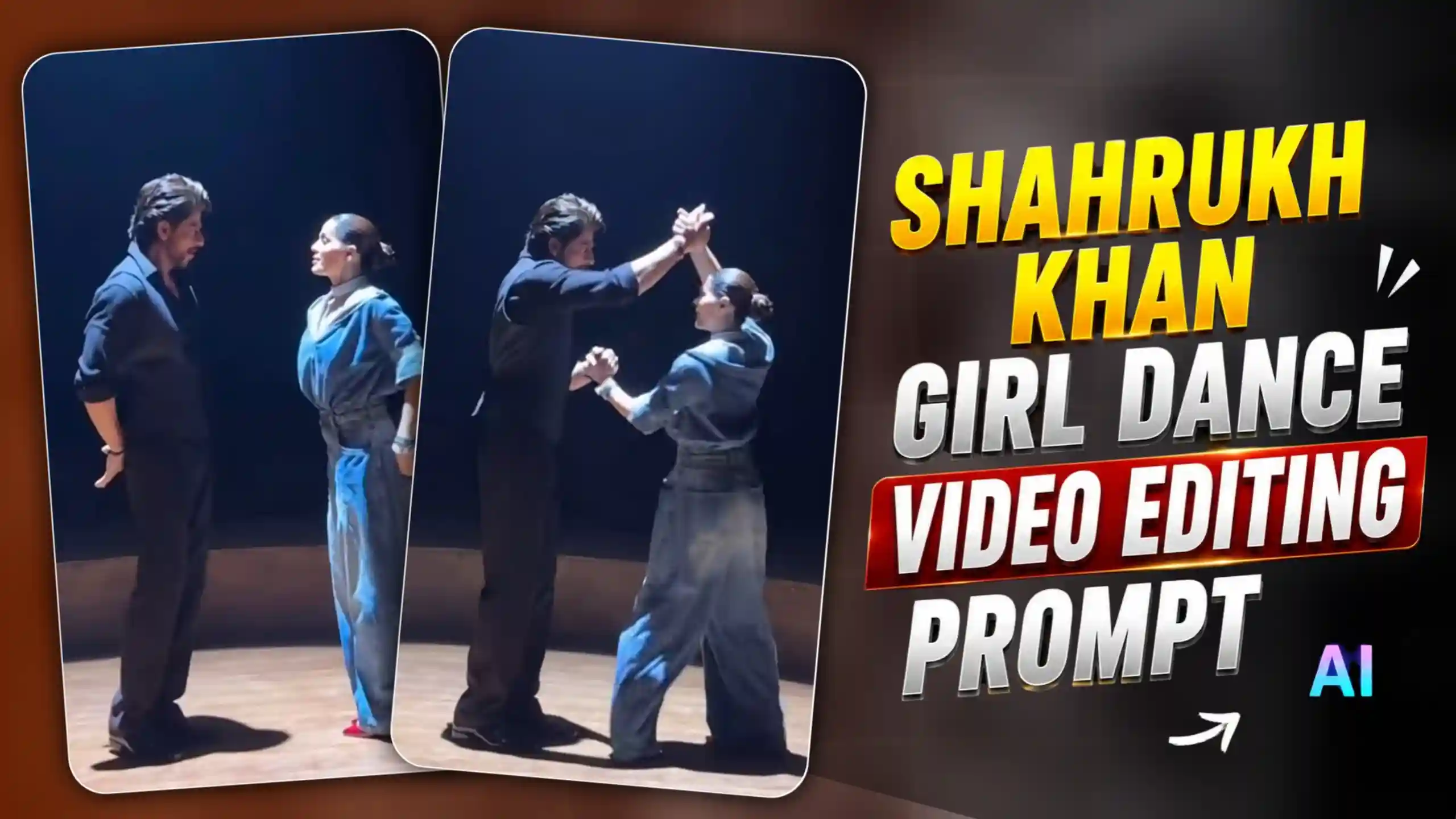 Shahrukh Khan Dance Video Editing Prompt