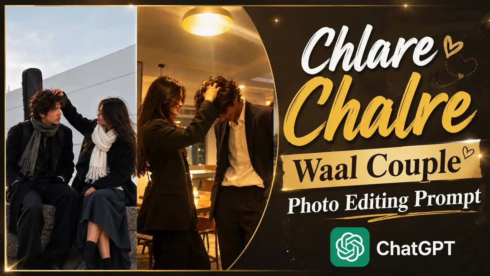 Chlare Chalre Waal Couple Photo Editing Prompt