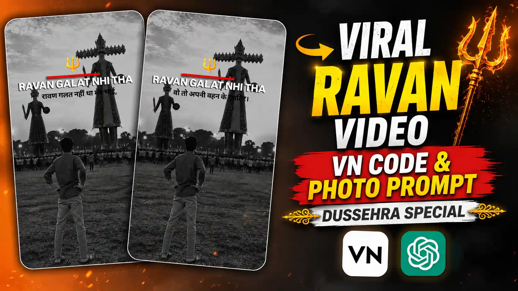 Viral Ravan AI Photo & Video Using VN Template